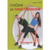 Cvičení se Sanctbandem - Pavlů, Dagmar