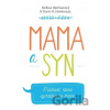 Mama a syn - Melissa Harrison