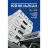 Moderná Bratislava - Peter Szalay a kol.