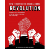 How to Survive the Organizational Revolution - Pieter Koene