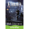 E-kniha V temnotě - Rob Thurman