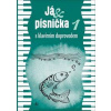 Já & písnička 1 - autor neuvedený