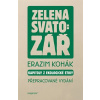 Zelená svatozář - Kapitoly z ekologické etiky