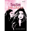 Toužím po lásce Jana Rose Jarošová