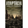 Adaptácia - Miroslava Varáčková