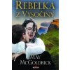 Rebelka z Vysočiny - May McGoldrick