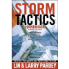 Storm Tactics Handbook: Modern Methods of Heaving-To for Survival in Extreme Conditions (Pardey Lin)