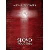 Slovo poučenia - Alícia Lenczewska