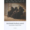 Architekti kultury smrti - Donald DeMarco
