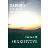 Zápisky Paula Bruntona - Svazek 11: Senz - Paul Brunton