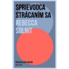 Sprievodca strácaním sa - Rebecca Solnit