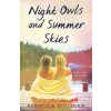 Nights Owls and Summer Skies - autor neuvedený