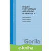 E-kniha English for Pharmacy and Medical Bioanalytics - Ilona Havlíčková, Šárka Dostálová, Zuzana Katerová