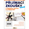 Přijímací zkoušky nanečisto z českého jazyka a literatury