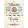 Garden Cities of To-Morrow: Urban Planning