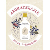 Nobilis Tilia Kniha Aromaterapia podľa zverokruhu