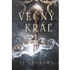 Večný kráľ - LJ Andrews