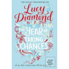 The Year of Taking Chanc… (Lucy Diamond)