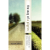 The Way of a Pilgrim: And the Pilgrim Continues His Way (Reginald M. French,Reginald M. French,R. M. French)(Brožovaná)