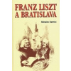 Franz Liszt a Bratislava - Miroslav Demko