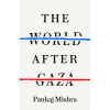 The World after Gaza