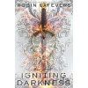 Igniting Darkness - Robin LaFevers
