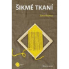 Šikmé tkaní - Mašková Dana