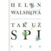 Tak už spi - Walschová Helen