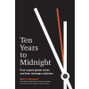 Ten Years To Midnight