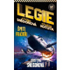 Šprti a frajeři Legie 3. díl - František Kotleta, Kristýna Sněgoňová