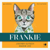 Frankie - Jochen Gutsch, Maxim Leo
