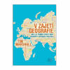 V zajetí geografie (Tim Marshall)