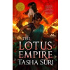 The Lotus Empire - Tasha Suri, Orbit