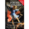 For My Legionaries