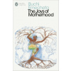 Joys of Motherhood