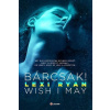 Bárcsak - Wish I May