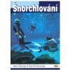 Šnorchlování - Heinz Käsinger, Paul W. Munzinger