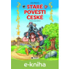 E-kniha Staré pověsti české – pro děti - Jana Eislerová