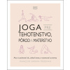 Joga pre tehotenstvo, pôrod a materstvo - Françoise Barbira Freedmanová
