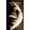 Láska a lúčenie - Marina Carr