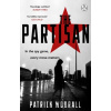 The Partisan - Patrick Worrall