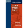 Acute Stroke Care - K. Uchino, J. Pary, J. Grotta
