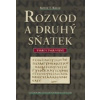 Rozvod a druhý sňatek - Kevin T. Kelly