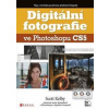 Digitální fotografie ve Photoshopu CS5 - autor neuvedený