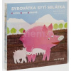 Syrovátka sytí selátka | Barbora Baronová