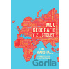 Moc geografie v 21. století - Tim Marshall