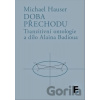 Doba přechodu - Michael Hauser