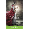 E-kniha Winter - Měsíční kroniky - Marissa Meyer