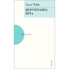Bezvýznamná žena - Oscar Wilde