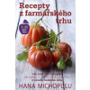 Recepty z farmářského trhu II. díl jaro-léto